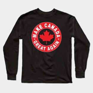 Make Canada Great Again Long Sleeve T-Shirt